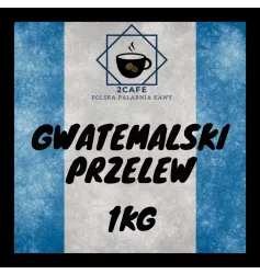 Kawa Gwatemalski Przelew 1kg- ziarnista